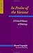 In Praise of the Variant: A Critical History of Philology (Parallax: Re-visions of Culture and Society)