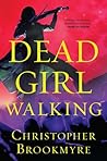 Dead Girl Walking