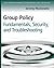 Group Policy: Fundamentals,...