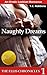 Naughty Dreams (The Ellis C...