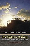 The Radiance of Being: Dimensions of Cosmic Christianity Book cover for The Radiance of Being: Dimensions of Cosmic Christianity