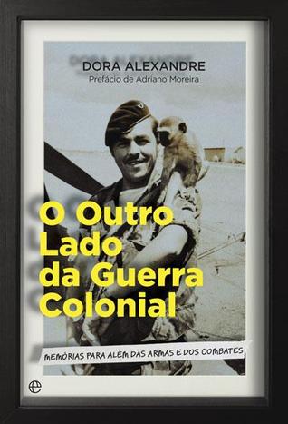 O Outro Lado da Guerra Colonial