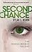 Second Chance by Dylan S. Hearn