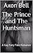 The Prince and The Huntsman