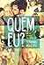 Quem, Eu?: Uma Avó, Um Neto, Uma Lição de Vida