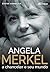 Angela Merkel: A Chanceler e Seu Mundo