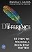 The Difference: 10 Steps To Writing A Book That Matters
