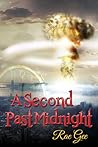 A Second Past Midnight by Rae Gee A Second Past Midnight by Rae Gee