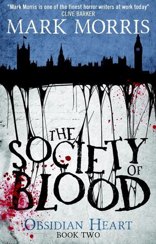 The Society of Blood (Obsidian Heart #2)
