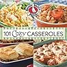 101 Cozy Casseroles