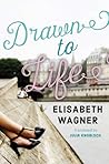 Drawn to Life