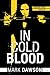 In Cold Blood