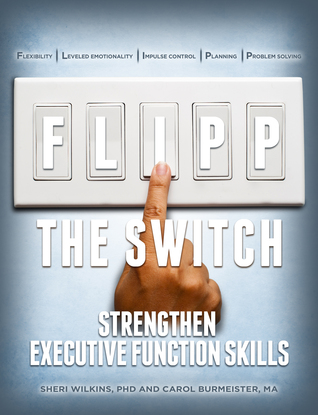 FLIPP The Switch Strengthen Executive Function Skills (Paperback)