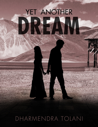 Yet Another Dream (Kindle Edition)