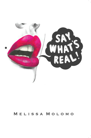 Say What's Real (Paperback)