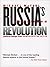 Russia's Unfinished Revolution by Michael McFaul Russia's Unfinished Revolution by Michael McFaul