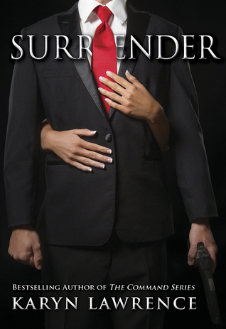 Surrender (The Command, #3)