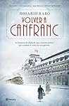 Volver a Canfranc by Rosario Raro