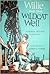 Willie and the Wildcat Well by Alberta Wilson Constant