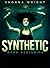 Synthetic: Dark Beginning