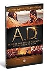 Official A.d. Study & Guidebook: Explore the Deeper Meaning of the Book of Acts