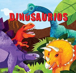 Dinosaurios (Spanish Edition)