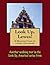 A Walking Tour of Lewes, Delaware (Look Up, America! Series)