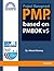 Project Management PMP: based on PMBOK 5