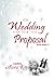 A Wedding and a Proposal (T...