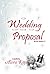 A Wedding and a Proposal (The Four Seasons, #3.5)
