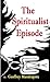 The Spiritualist Episode (T...