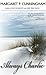 Always Charlie by Margaret P. Cunningham Always Charlie by Margaret P. Cunningham