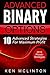 Binary Options: Advanced Strategies For Maximum Profit (Binary Options, Binary Options Trading Strategies, Martingale Strategy, Candlestick) (Binary Options, ... Strategies, Binary Options Trading Book 2)