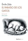 El paraíso de los gatos by Émile Zola