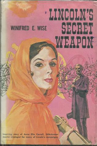 Lincoln's Secret Weapon (Unknown Binding)
