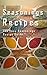 Seasoning Recipes: The Easy Guide To Seasoning Recipes
