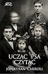 Ucząc psa czytać by Jonathan Carroll