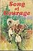 Song of Courage by Ernie Holyer