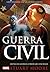Guerra Civil - Uma História do Universo Marvel