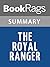 Summary & Study Guide The Royal Ranger by John A. Flanagan