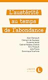 L'austérité au temps de l'abondance