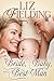 The Bride, the Baby, and the Best Man by Liz Fielding