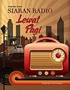 Siaran Radio Lewat Pagi by Haizir Othman Siaran Radio Lewat Pagi by Haizir Othman