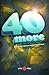 40 More: 40 Days of Scripture, Reflection & Prayer