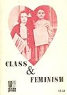 Class and Feminism: A Collection of Essays from The Furies Class and Feminism: A Collection of Essays from The Furies