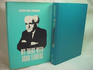 My Talks With Arab Leaders (English and Hebrew Edition)