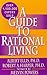 A Guide To Rational Living