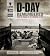 D-Day Remembered: From the Invasion to the Liberation of Paris
