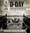 D-Day Remembered:...