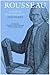 Rousseau, Judge of Jean-Jacques: Dialogues (Collected Writings of Rousseau Book 1)